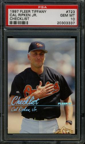 1997 Fleer Tiffany #723 Cal Ripken CL PSA 10 #20303337
