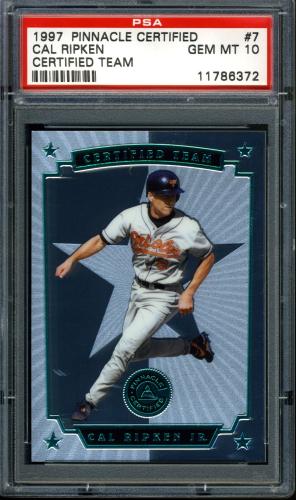 1997 Pinnacle Certified Certified Team - No Coating #7 Cal Ripken PSA 10 #11786372