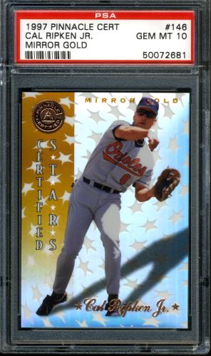 1997 Pinnacle Certified Mirror Gold - No Coating #146 Cal Ripken CERT PSA 10 #50072681