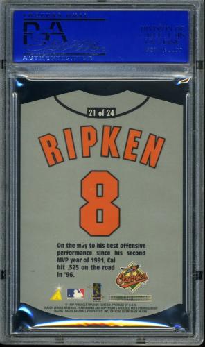 1997 Pinnacle Home/Away #21 Cal Ripken PSA 10 #30980233 - Back