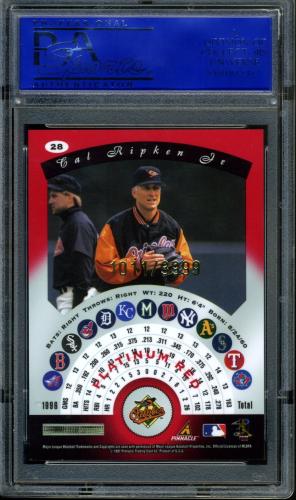 1997 Pinnacle Totally Certified Platinum Red - No Coating #028 Cal Ripken PSA 10 #30980241 - Back