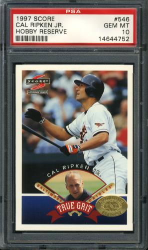 1997 Score Hobby Reserve #546 Cal Ripken TG PSA 10 #14644752