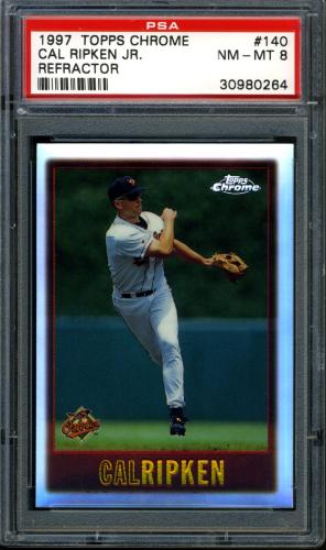 1997 Topps Chrome Refractors #140 Cal Ripken PSA 8 #30980264