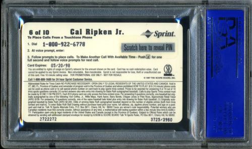 1997 Scoreboard Talk N' Sports Phone Cards $10 #6 Cal Ripken PSA 10 #30980249 - Back