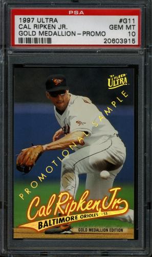 1997 Ultra #G11 Cal Ripken Promo-Gold Medallion PSA 10 #20603915