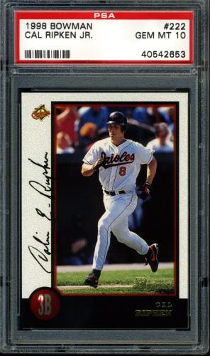 1998 Bowman #222 Cal Ripken PSA 10 #40542653