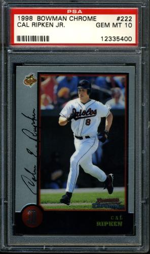 1998 Bowman Chrome #222 Cal Ripken PSA 10 #12335400
