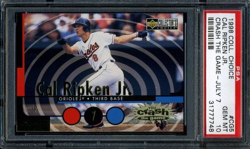 1998 Collector's Choice Crash the Game #CG5B C.Ripken July 7 L PSA 10 #31777748
