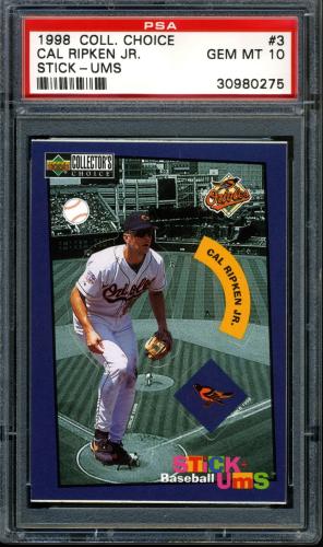1998 Collector's Choice Stick 'Ums #3 Cal Ripken PSA 10 #30980275