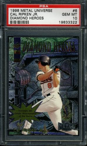 1998 Metal Universe Diamond Heroes #6 Cal Ripken PSA 10 #19833322