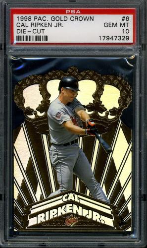 1998 Pacific Gold Crown Die Cuts #6 Cal Ripken PSA 10 #17947329