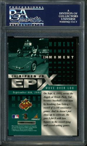 1998 Pinnacle Epix Moment Emerald #E14 Cal Ripken Jr. PSA 9 #22146949 - Back