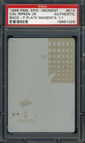 1998 Pinnacle Press Plates #E14 Cal Ripken EPIX (Back - Magenta (Red)) PSA Authentic #16861229