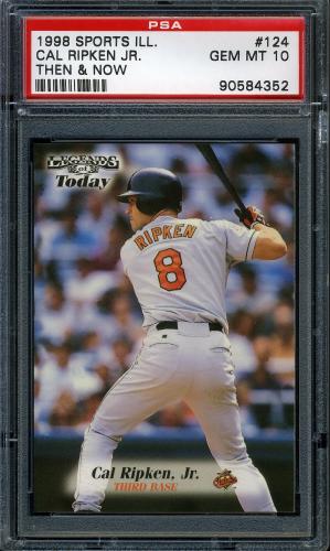 1998 Sports Illustrated Then and Now #124 Cal Ripken PSA 10 #90584352