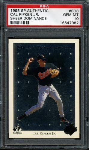1998 SP Authentic Sheer Dominance #SD8 Cal Ripken PSA 10 #16547982