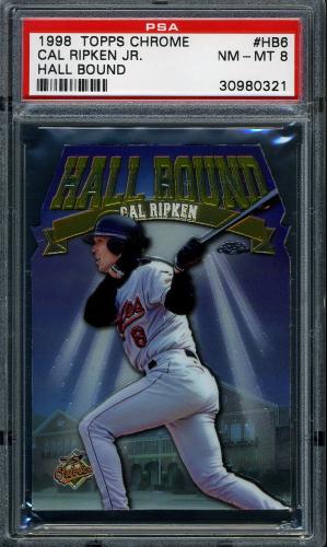 1998 Topps Chrome HallBound #HB6 Cal Ripken PSA 8 #30980321