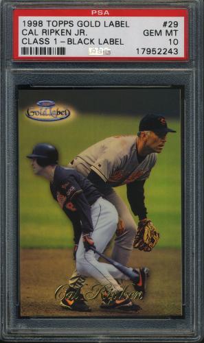1998 Topps Gold Label Class 1 Black #29 Cal Ripken PSA 10 #17952243