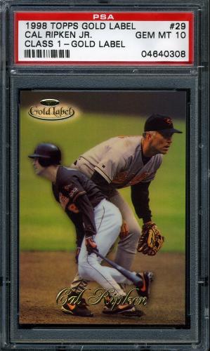 1998 Topps Gold Label Class 1 #29 Cal Ripken PSA 10 #04640308