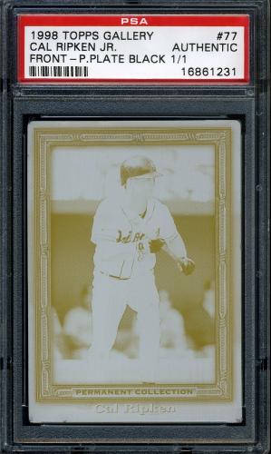 1998 Topps Gallery Original Printing Plates #77 Cal Ripken (Front - Black) PSA Authentic #16861231