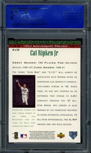 1998 Upper Deck 10th Anniversary Preview #40 Cal Ripken PSA 8 #11786433 - Back
