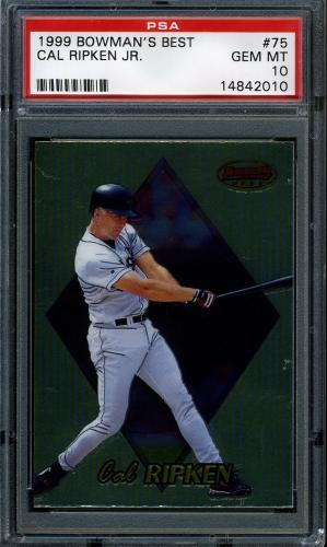 1999 Bowman's Best #75 Cal Ripken PSA 10 #14842010