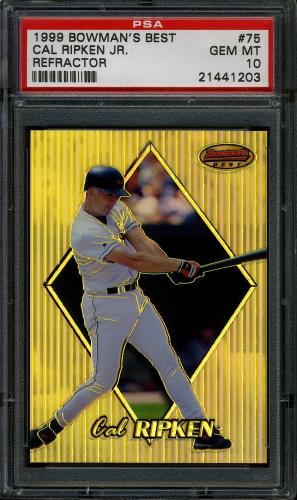 1999 Bowman's Best Refractors #75 Cal Ripken PSA 10 #21441203