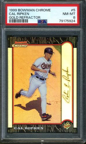 1999 Bowman Chrome Gold Refractors #5 Cal Ripken PSA 8 #79175924