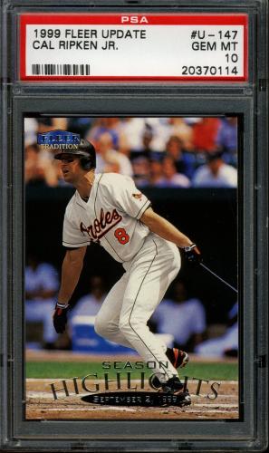 1999 Fleer Tradition Update #U147 Cal Ripken HL PSA 10 #20370114