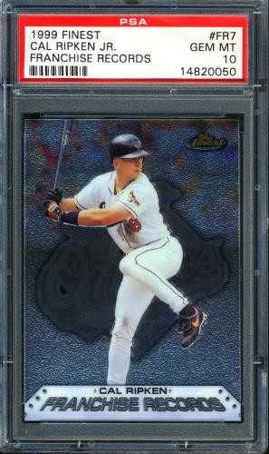 1999 Finest Franchise Records - No Coating #FR7 Cal Ripken PSA 10 #14820050