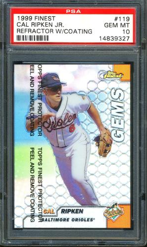 1999 Finest Refractors #119 Cal Ripken GEM PSA 10 #14839327