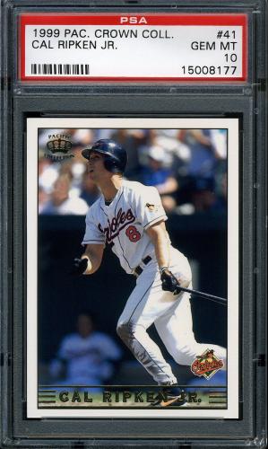 1999 Pacific Crown Collection #41 Cal Ripken PSA 10 #15008177