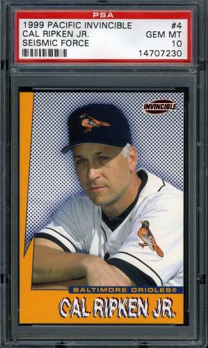1999 Pacific Invincible Seismic Force #4 Cal Ripken [Portrait] PSA 10 #14707230