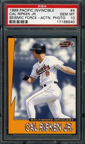 1999 Pacific Invincible Seismic Force #4 Cal Ripken [Batting] PSA 10 #17168540
