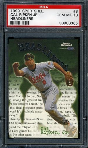 1999 Sports Illustrated Headliners #8 Cal Ripken PSA 10 #30980365