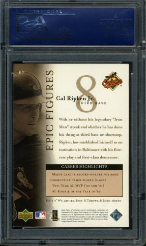 1999 SP Authentic Epic Figures #E7 Cal Ripken PSA 10 #21125126 - Back