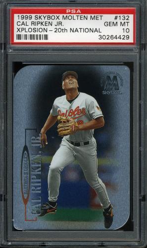 1999 Skybox Molten Metal Xplosion - 20th National #132 Cal Ripken SN PSA 10 #30264429