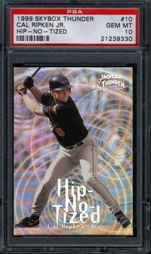 1999 Skybox Thunder Hip-No-Tized #H10 Cal Ripken PSA 10 #21239330