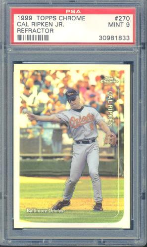 1999 Topps Chrome Refractors #270 Cal Ripken PSA 9 #30981833
