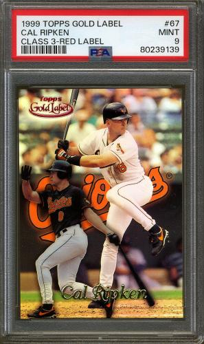 1999 Topps Gold Label Class 3 Red #67 Cal Ripken PSA 9 #80239139