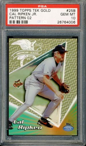 1999 Topps Tek Gold #25B-02 Cal Ripken Away PSA 10 #26764006