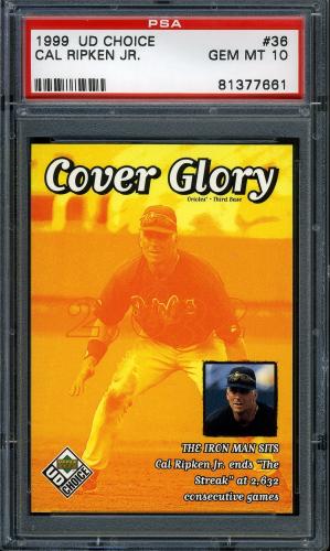 1999 UD Choice #36 Cal Ripken CG PSA 10 #81377661