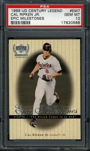 1999 Upper Deck Century Legends Epic Milestones #EM7 Cal Ripken PSA 10 #17820588
