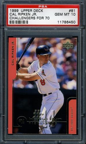 1999 Upper Deck Challengers for 70 #81 Cal Ripken HRH PSA 10 #11786450
