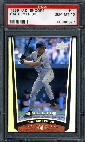 1999 Upper Deck Encore #11 Cal Ripken PSA 10 #30980377