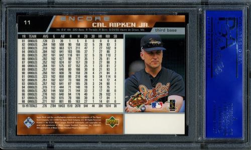 1999 Upper Deck Encore #11 Cal Ripken PSA 10 #30980377 - Back