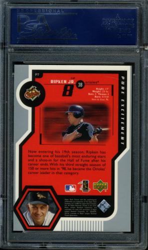 1999 Upper Deck Encore Pure Excitement #P7 Cal Ripken PSA 10 #21200750 - Back