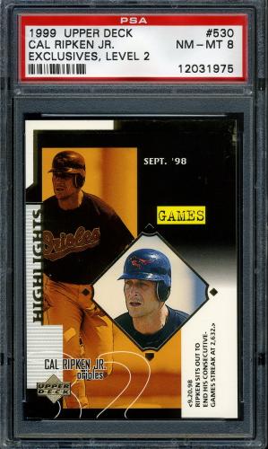 1999 Upper Deck Exclusives Level 2 #530 Cal Ripken SH CL PSA 8 #12031975