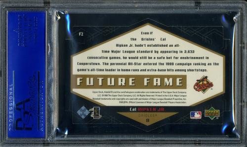 1999 Upper Deck HoloGrFX Future Fame Gold #F2 Cal Ripken PSA 9 #30980379 - Back