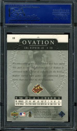 1999 Upper Deck Ovation #18 Cal Ripken PSA 10 #14696762 - Back