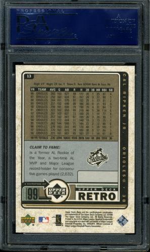 1999 Upper Deck Retro #13 Cal Ripken PSA 10 #19322200 - Back